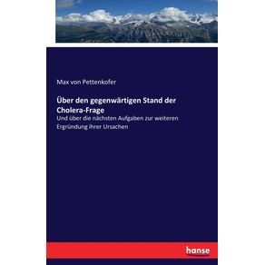 Uber-den-gegenwartigen-Stand-der-Cholera-Frage