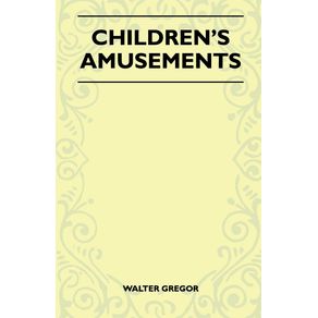 Childrens-Amusements--Folklore-History-Series-