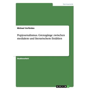 Popjournalismus.-Grenzgange-zwischen-medialem-und-literarischem-Erzahlen