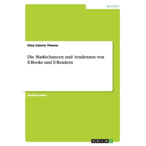 Die-Marktchancen-und--tendenzen-von-E-Books-und-E-Readern