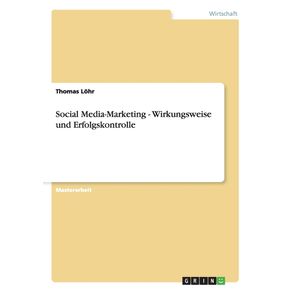 Social-Media-Marketing---Wirkungsweise-und-Erfolgskontrolle