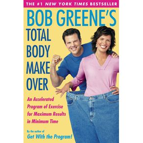 Bob-Greenes-Total-Body-Makeover