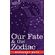 Our-Fate---the-Zodiac