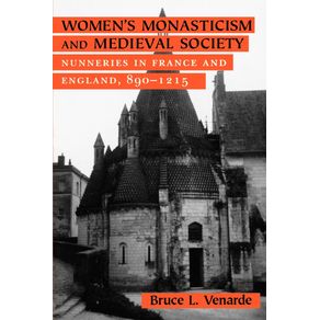 Womens-Monasticism-and-Medieval-Society