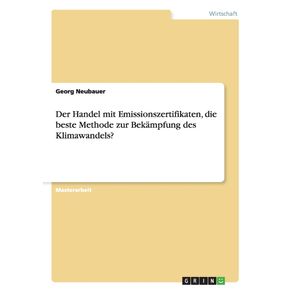 Der-Handel-mit-Emissionszertifikaten-die-beste-Methode-zur-Bekampfung-des-Klimawandels-