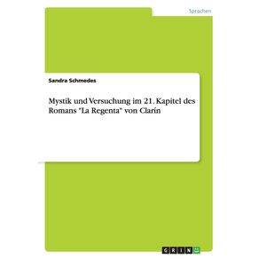 Mystik-und-Versuchung-im-21.-Kapitel-des-Romans-La-Regenta-von-Clarin
