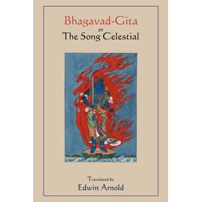 Bhagavad-Gita-or-The-Song-Celestial.--Translated-by-Edwin-Arnold.