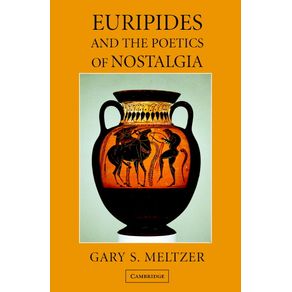 Euripides-and-the-Poetics-of-Nostalgia