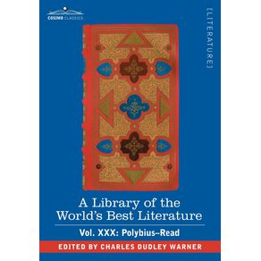 A-Library-of-the-Worlds-Best-Literature---Ancient-and-Modern---Vol.-XXX--Forty-Five-Volumes---Polybius-Read