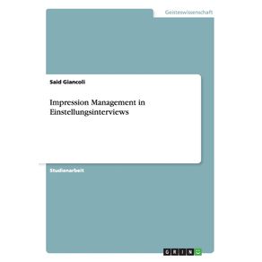 Impression-Management-in--Einstellungsinterviews