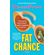 Fat-Chance