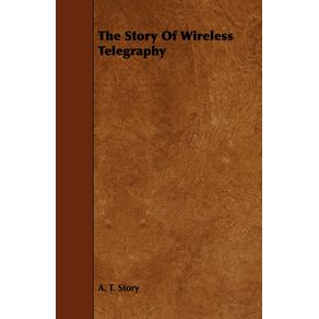 The-Story-Of-Wireless-Telegraphy