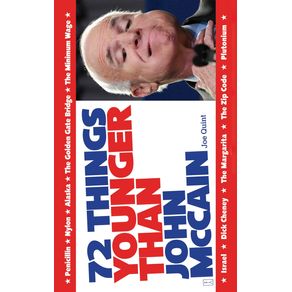 72-Things-Younger-Than-John-McCain