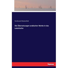 Die-Ubersetzungen-arabischer-Werke-in-das-Lateinische
