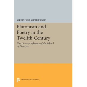 Platonism-and-Poetry-in-the-Twelfth-Century