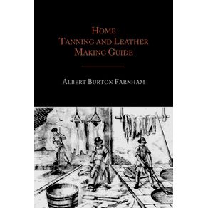 Home-Tanning-and-Leather-Making-Guide