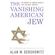 The-Vanishing-American-Jew