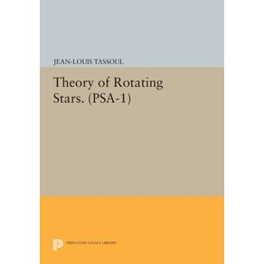 Theory-of-Rotating-Stars.--PSA-1--Volume-1