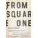 From-Square-One