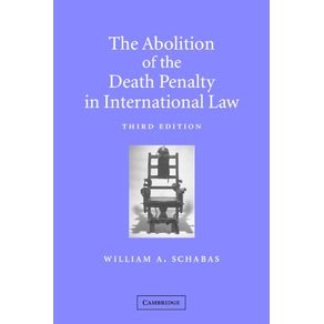 The-Abolition-of-the-Death-Penalty-in-International-Law