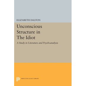Unconscious-Structure-in-The-Idiot