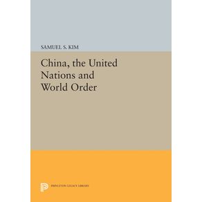 China-the-United-Nations-and-World-Order