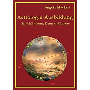Astrologie-Ausbildung-Band-2