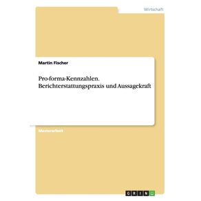 Pro-forma-Kennzahlen.-Berichterstattungspraxis-und-Aussagekraft