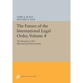 The-Future-of-the-International-Legal-Order-Volume-4