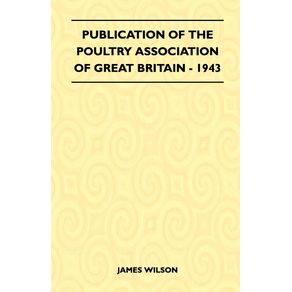 Publication-Of-The-Poultry-Association-Of-Great-Britain---1943