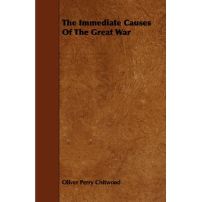 The-Immediate-Causes-Of-The-Great-War