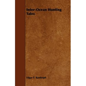 Inter-Ocean-Hunting-Tales