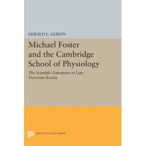 Michael-Foster-and-the-Cambridge-School-of-Physiology