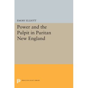 Power-and-the-Pulpit-in-Puritan-New-England