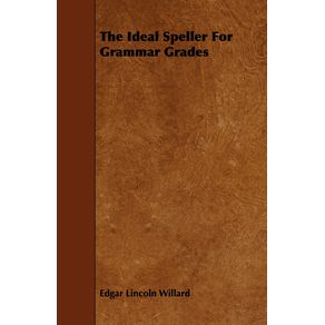 The-Ideal-Speller-For-Grammar-Grades
