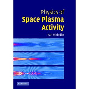 Physics-of-Space-Plasma-Activity