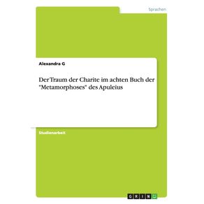 Der-Traum-der-Charite-im-achten-Buch-der-Metamorphoses-des-Apuleius