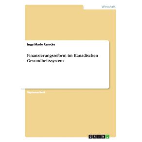 Finanzierungsreform-im-Kanadischen-Gesundheitssystem