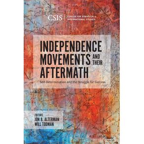Independence-Movements-and-Their-Aftermath