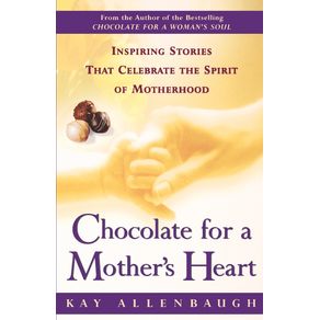 Chocolate-for-a-Mothers-Heart