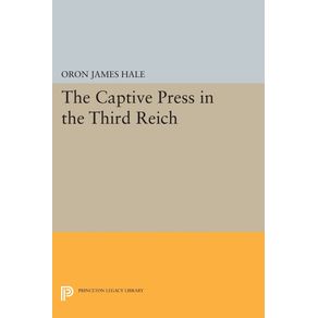 The-Captive-Press-in-the-Third-Reich