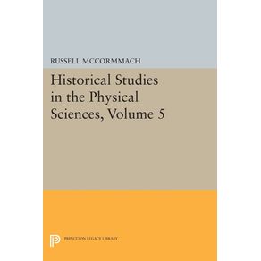 Historical-Studies-in-the-Physical-Sciences-Volume-5