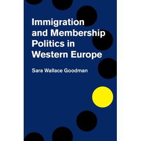 Immigration-and-Membership-Politics-in-Western-Europe
