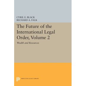 The-Future-of-the-International-Legal-Order-Volume-2