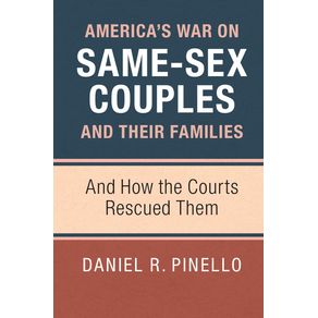 Americas-War-on-Same-Sex-Couples-and-their-Families