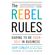 The-Rebel-Rules