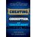 Cheating-Corruption-and-Concealment