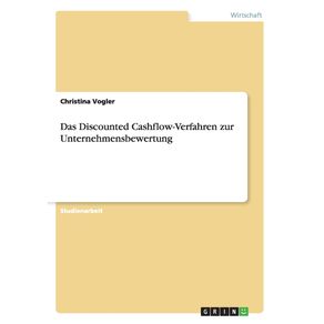 Das-Discounted-Cashflow-Verfahren-zur-Unternehmensbewertung