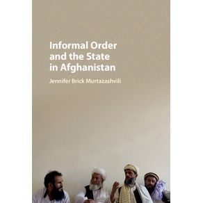 Informal-Order-and-the-State-in-Afghanistan
