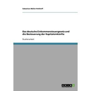 Das-deutsche-Einkommensteuergesetz-und-die-Besteuerung-der-Kapitaleinkunfte